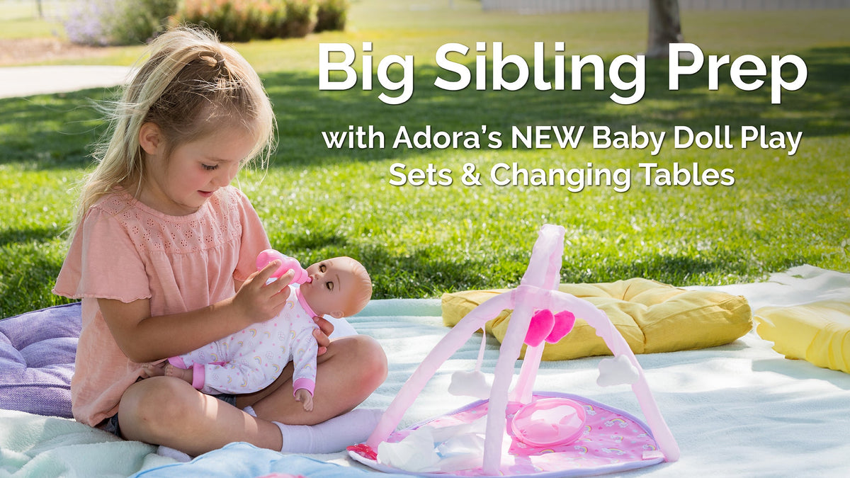 Big Sibling Prep with Adora's NEW Baby Doll Play Sets & Changing Table
