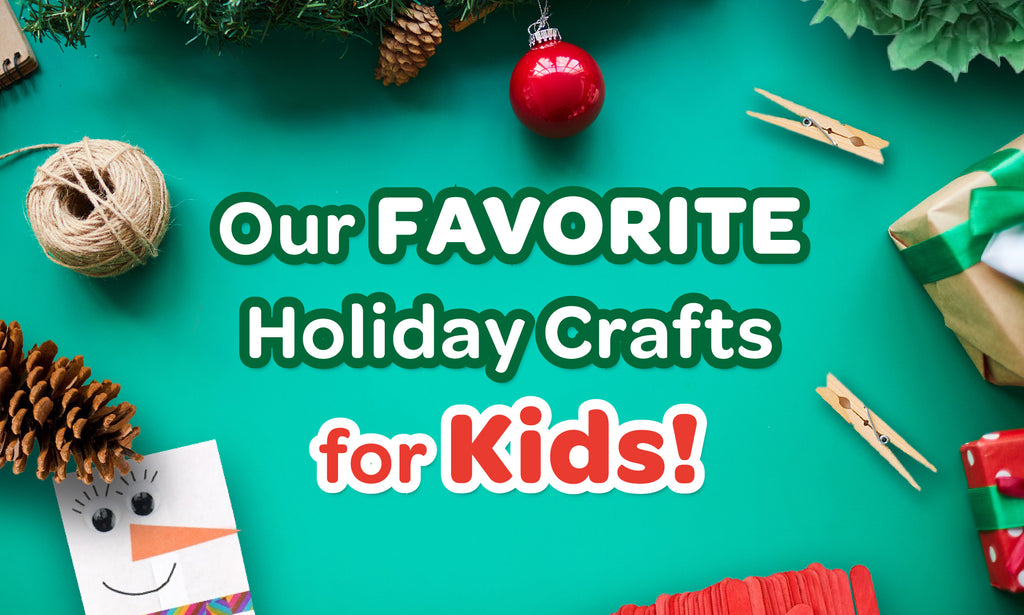 FAVORITE Crafts for the Holiday Season!