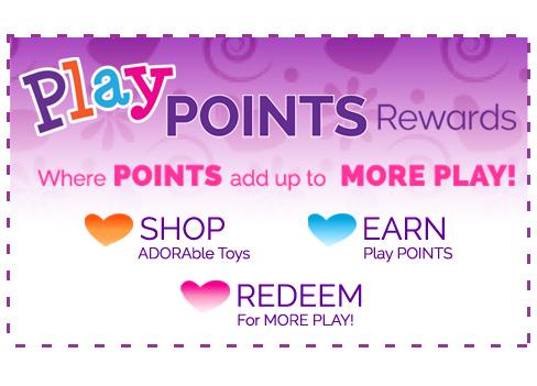 Join Adora's Play Points Rewards Program and earn FREE Play Points!