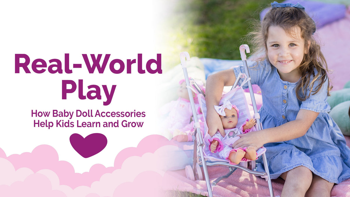 Real-World Play: How Baby Doll Accessories Help Kids Learn and Grow – Adora