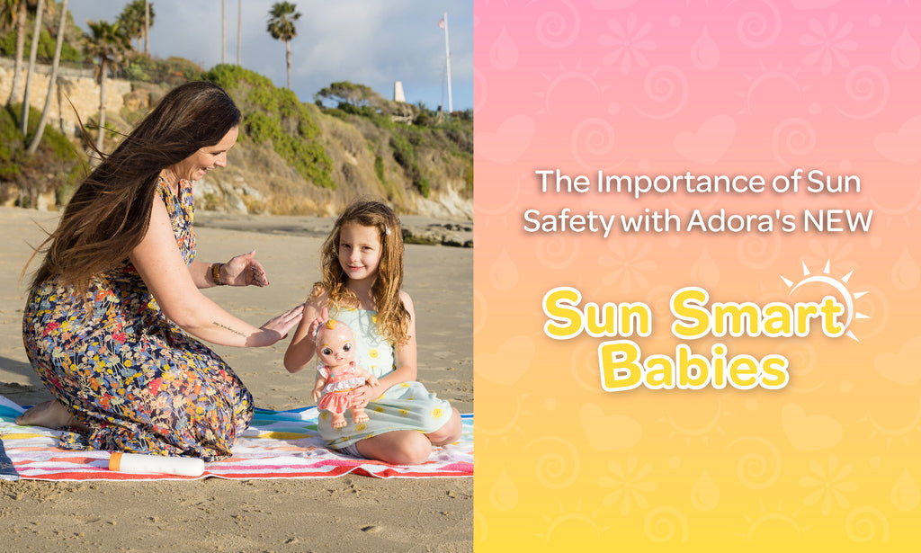 Learn the Importance of Sun Safety with Adora Sun Smart Babies