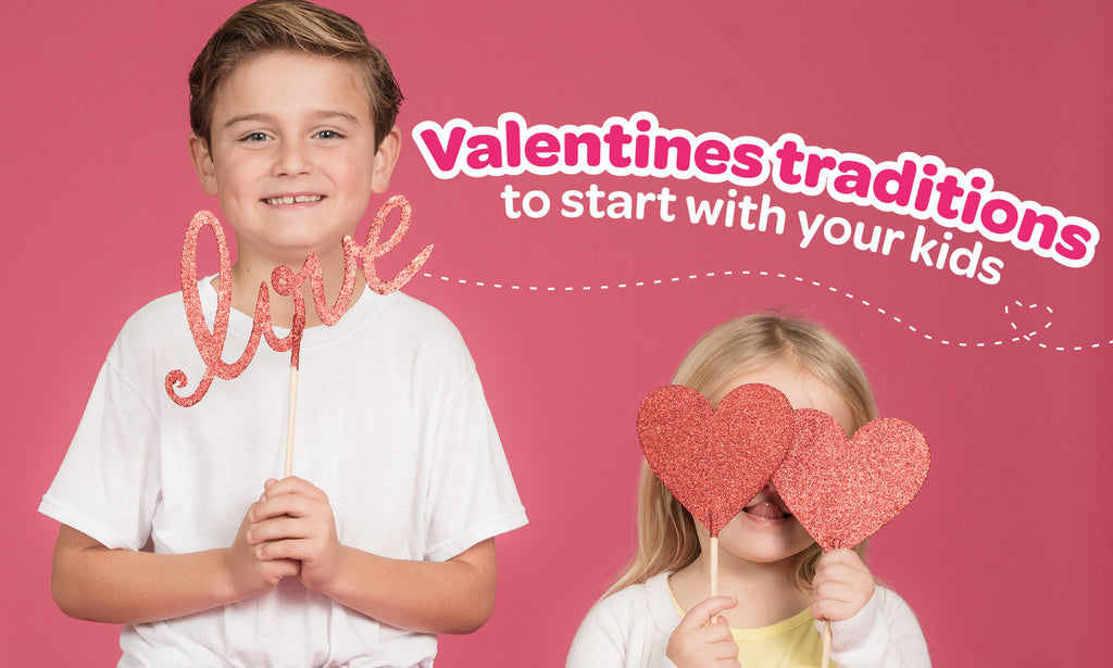 Valentines Traditions to Start With Your Kids
