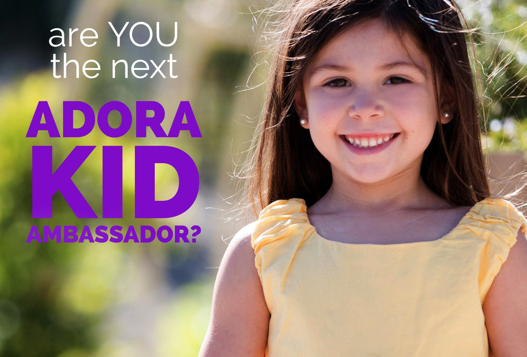 Looking For 5 Adora Kid Ambassadors! Enter Now! - Adora.com