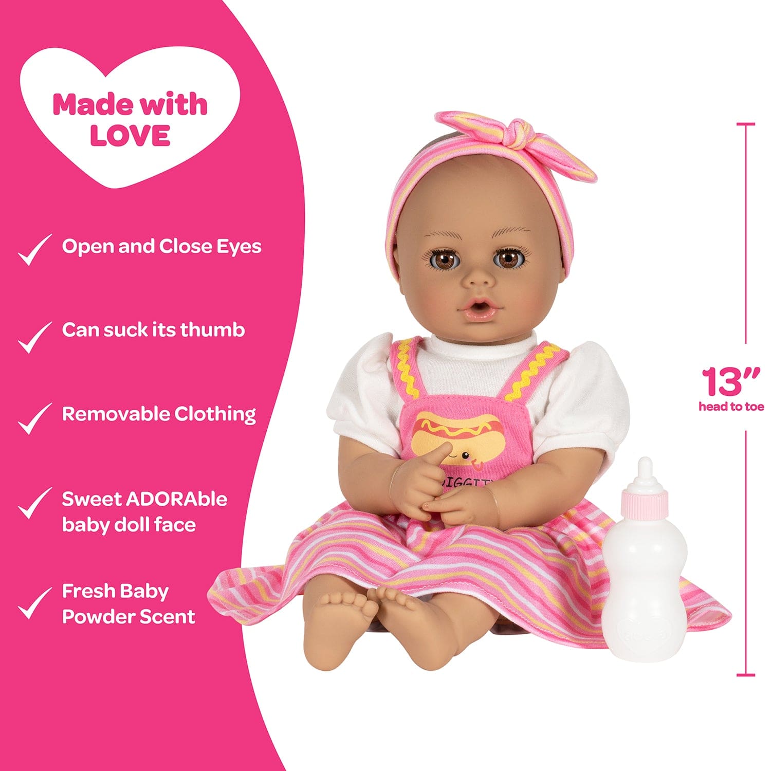 Adora Hot Diggity Dog baby doll set includes one 13-inch doll, a hot dog-printed one-piece dress with white undershirt, matching headband, white bloomers, and a pink baby bottle. Made for Ages 1+.Adora Hot Diggity Dog baby doll set includes one 13-inch doll, a hot dog-printed one-piece dress with white undershirt, matching headband, white bloomers, and a pink baby bottle. Made for Ages 1+.